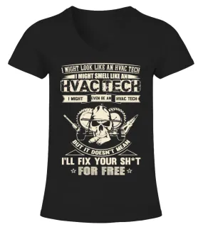 Hvac Tech I Might Smell Like An Camiseta cuello pico Mujer